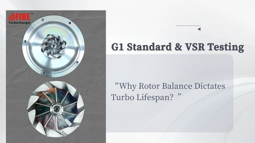 Latest company news about Tại sao Cân bằng Rôto Quyết định Tuổi thọ Turbo: Hiểu về Tiêu chuẩn G1 & Kiểm tra VSR